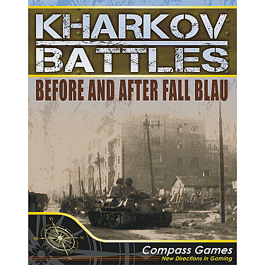 Kharkov Battles: Before & After Fall Blau