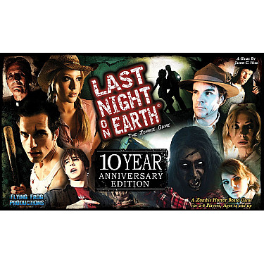 Last Night on Earth: The Zombie Game – 10 Year Anniversary Edition